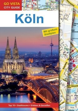 GO VISTA: Reiseführer Köln