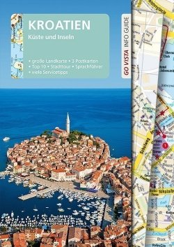 GO VISTA: Reiseführer Kroatien