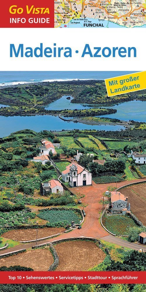 Reiseführer Madeira-Azoren