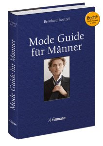 Mode Guide für Männer