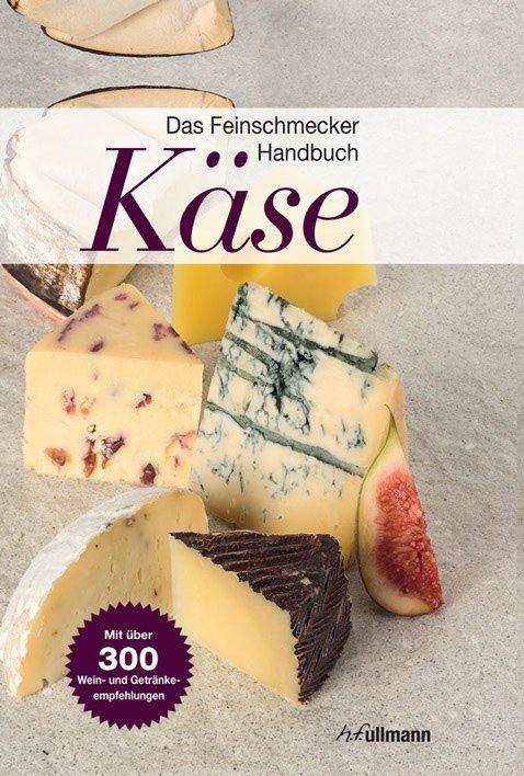 das-feinschmecker-handbuch-kaese-buch-978-3-8480-0478-2