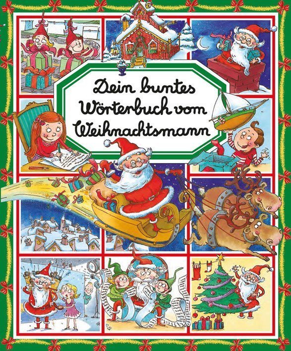 dein-buntes-woerterbuch-vom-weihnachtsmann-buch-978-3-8427-0889-1
