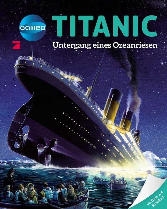 Galileo Wissen - Titanic