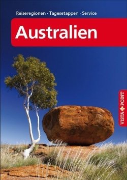 Australien – VISTA POINT Reiseführer A bis Z
