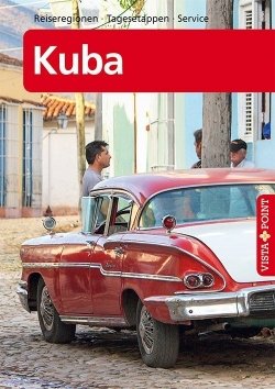 Kuba – VISTA POINT Reiseführer A bis Z