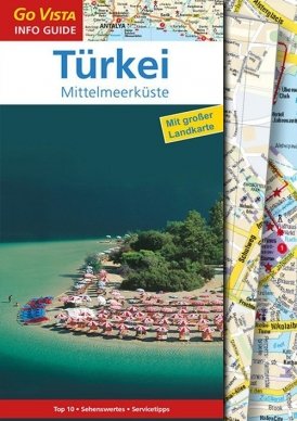 GO VISTA: Reiseführer Türkei