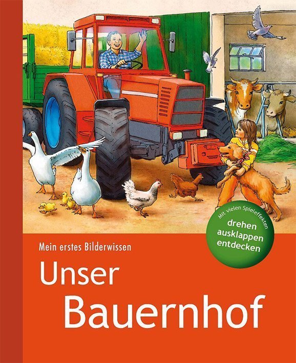 Mein erstes Bilderwissen: Unser Bauernhof