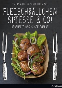 Fleischbällchen, Spieße & Co.
