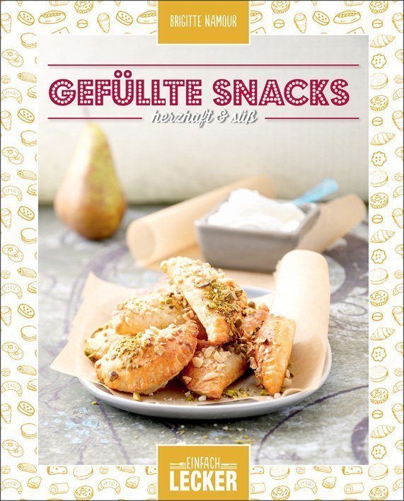 Einfach lecker: Gefüllte Snacks herzhaft süß