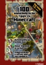 100 unentbehrliche Tipps zu Minecraft