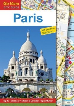 GO VISTA: Reiseführer Paris