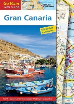 GO VISTA: Reiseführer Gran Canaria