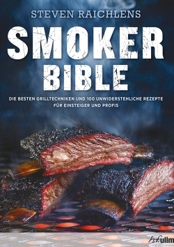 Steven Raichlens Smoker Bible