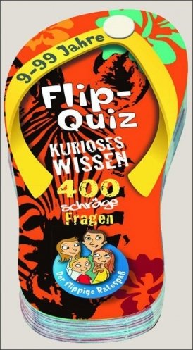 Flip-Quiz: Kurioses Wissen – 400 schräge Fragen auf 52 Karten (9-99 Jahre)