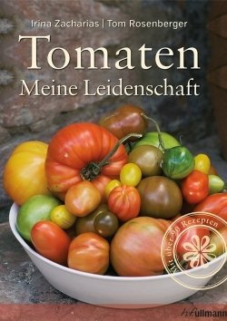 Tomaten - Meine Leidenschaft