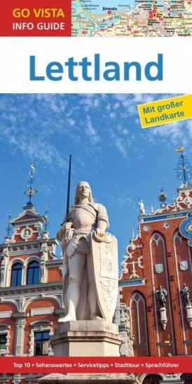 GO VISTA: Reiseführer Lettland