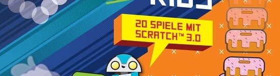 Programmieren für Kids_20 Spiele mit Scratch 3