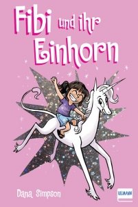 Fibi und ihr Einhorn (Bd. 1)