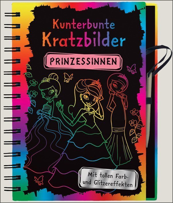 Kunterbunte Kratzbilder: Prinzessinnen