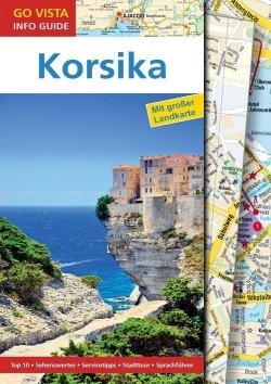 GO VISTA: Reiseführer Korsika