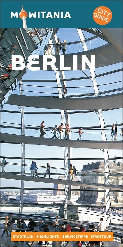 MOWITANIA - Personalisierte Reiseführer Berlin (VISTA POINT) Individuelle Reiseführer von Vista Point - MOWITANIA
