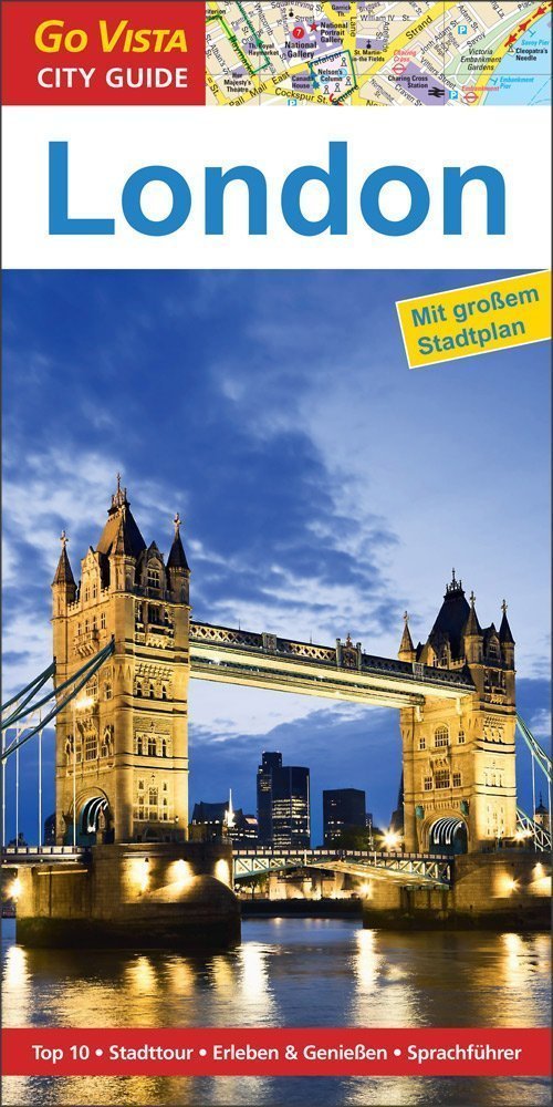 VISTA POINT - Reiseführer GO VISTA London VISTA POINT - Personalisierte Reiseführer