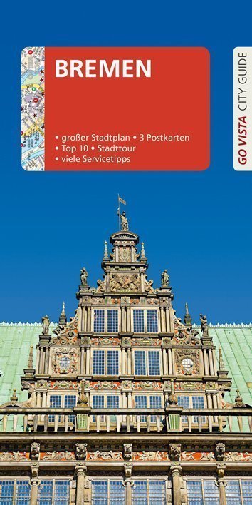 Go Vista Reiseführer: Bremen