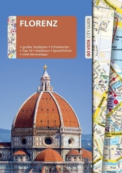 GO VISTA: Reiseführer Florenz