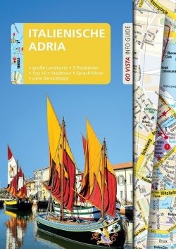 GO VISTA: Reiseführer Italienische Adria