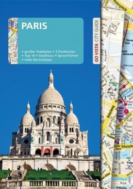 GO VISTA: Reiseführer Paris (E-Book inside)