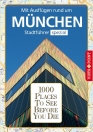 1000 Places To See Before You Die – Stadtführer spezial München (E-Book inside)
