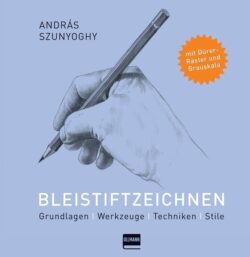 Buchcover von "Bleistiftzeichnen" von András Szunyoghy, das eine handgezeichnete Hand zeigt, die einen Bleistift hält, mit dem Titel und den Untertiteln "Grundlagen | Werkzeuge | Techniken | Stile" sowie einem orangefarbenen Aufkleber mit dem Hinweis "mit Dürer-Raster und Grauskala".