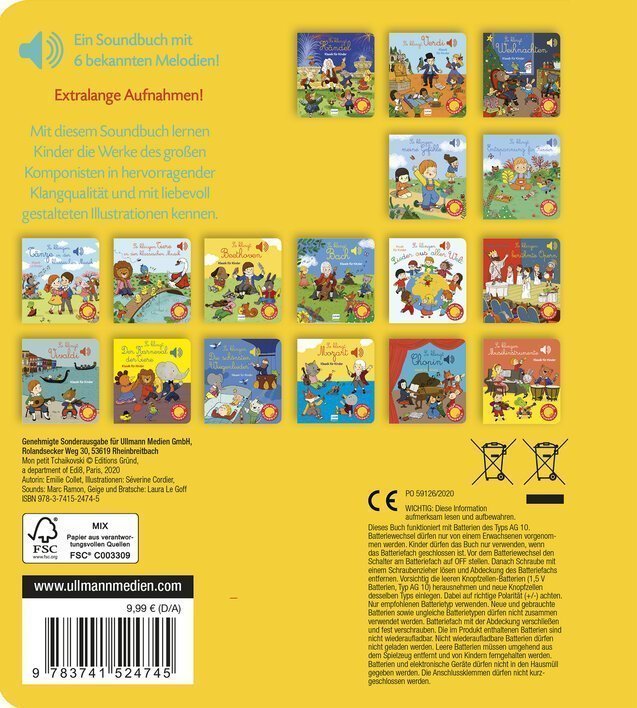 Ein Soundbuch mit 6 bekannten Melodien und liebevoll gestalteten Illustrationen, das Kindern die Werke großer Komponisten näherbringt.