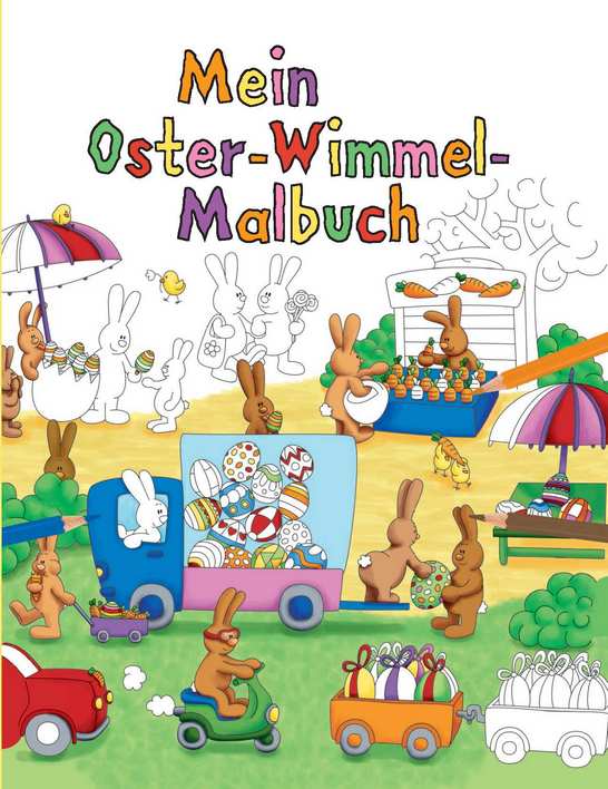 Mein Oster-Wimmel-Malbuch mit bunten Hasen, Ostereiern und fröhlicher Frühlingsszene.