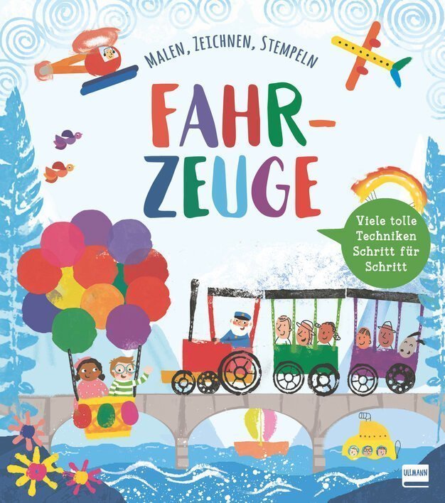 Buchcover für "Fahrzeuge" mit bunten Illustrationen von Kindern, die auf einer Brücke mit einem Zug und Luftballons spielen, sowie verschiedenen Fahrzeugen und einem Boot im Hintergrund, ideal für kreative Aktivitäten wie Malen, Zeichnen und Stempeln.
