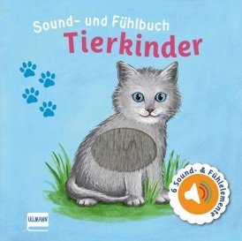 Sound- und Fühlbuch: Tierkinder