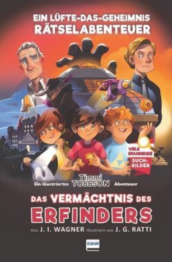 Timmi Tobbson 2_Das Vermächtnis des Erfinders-buch-978-3-7415-2522-3