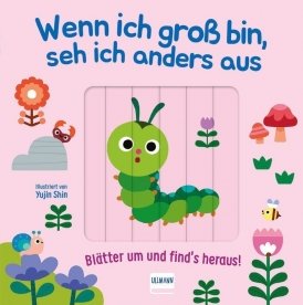Wenn ich groß bin, sehe ich anders aus