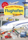 Mein großes Klappenbuch: Flughafen