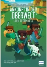 Ankunft in der Oberwelt