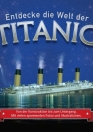 Entdecke die Welt der Titanic-buch-978-3-7415-2561-2