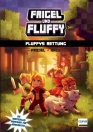Frigel und Fluffy: Fluffys Rettung (Band 2)