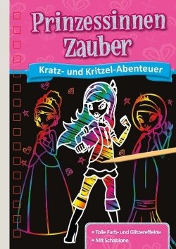 Kratzbuch: Prinzessinnen-Zauber