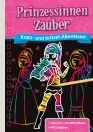 Kratzbuch: Prinzessinnen-Zauber