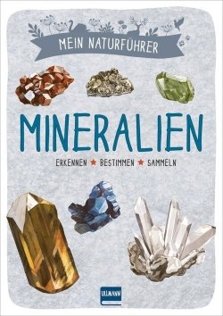 Mein Naturführer – Mineralien