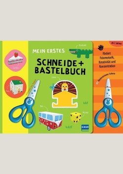 Mein erstes Schneide- und Bastelbuch