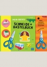 Mein erstes Schneide- und Bastelbuch