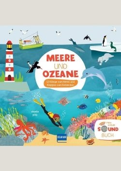 Mein erstes Soundbuch: Meere und Ozeane