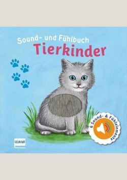 Sound- und Fühlbuch: Tierkinder