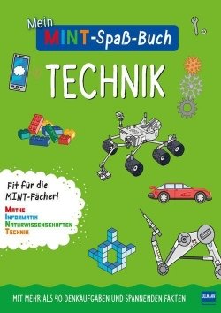 Mein MINT-Spaßbuch: Technik